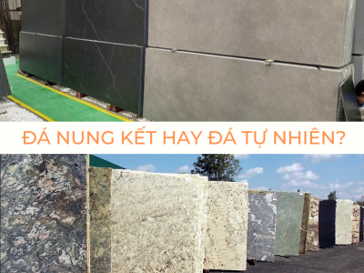 đá nung kết hay đá tự nhiên đá nung kết hay đá tự nhiên